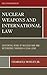 Nuclear Weapons and Interna...