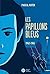 Les Papillons bleus, tome 2...