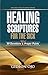 HEALING SCRIPTURES FOR THE ...