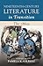 Nineteenth-Century Literature in Transition by Pamela K. Gilbert