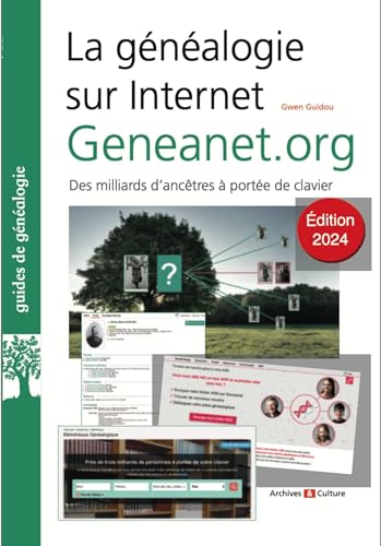 La généalogie sur Internet : Geneanet.org: Edition 2024 (Paperback)