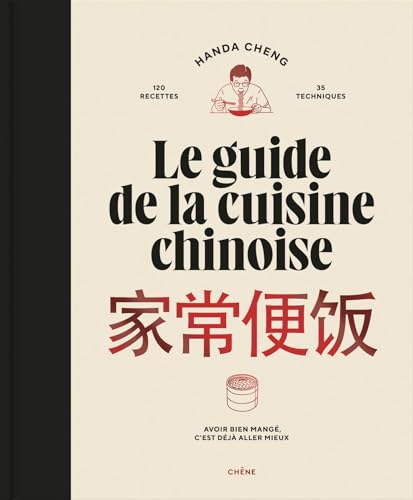 Le guide de la cuisine chinoise (Paperback)