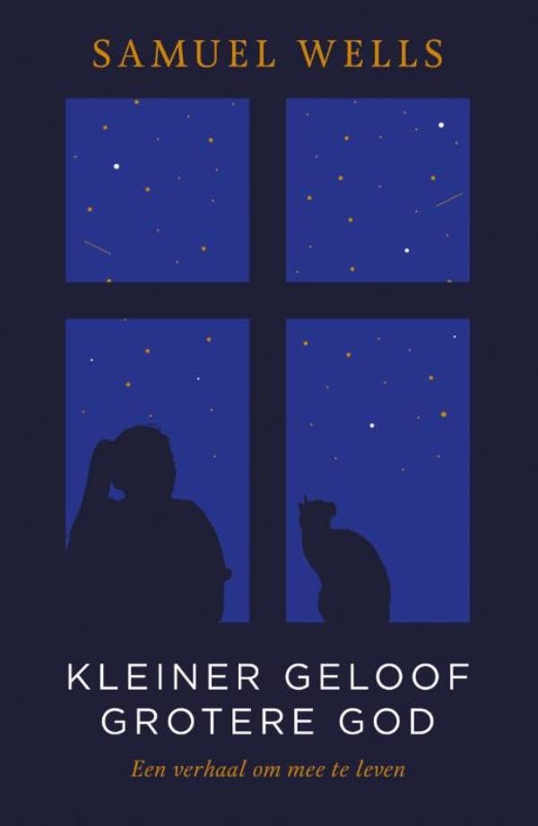 Kleiner geloof grotere God: Een verhaal vinden om mee te leven (Dutch Edition)