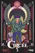 Circée - Tome 3