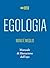 Egologia: Meno è meglio - Manuale di liberazione dall'ego (NoEgo) (Italian Edition)