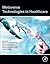 Metaverse Technologies in Healthcare by Rajesh Kumar Dhanaraj