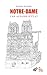 Notre-Dame by Didier Rykner