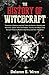The History of Witchcraft by Delores E. Wren
