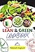 LEAN AND GREEN COOKBOOK: Th...