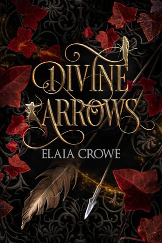 Divine Arrows (Celestial Archers)