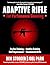 Adaptive Rifle: For Performance Shooting