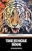 The Jungle Book: The 1894 C...