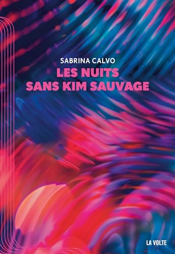 Les Nuits sans Kim Sauvage (Paperback)