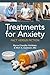Treatments for Anxiety: Fac...
