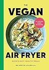The Vegan Air Fry...