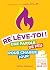 Relève-toi: Une parole de f...