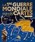 La Première Guerre Mondiale...