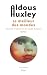 Le Meilleur des mondes by Aldous Huxley Le Meilleur des mondes by Aldous Huxley