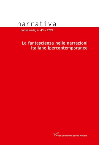 La fantascienza nelle narrazioni italiane ipercontemporanee (Paperback)