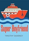 Super boyfriend