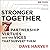 Stronger Together: Seven Pa...