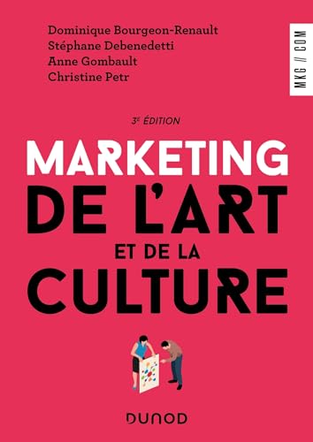 Marketing de l'art et de la culture - 3e éd. (Paperback)