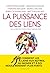 La puissance des liens