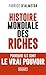 Histoire mondiale des riches
