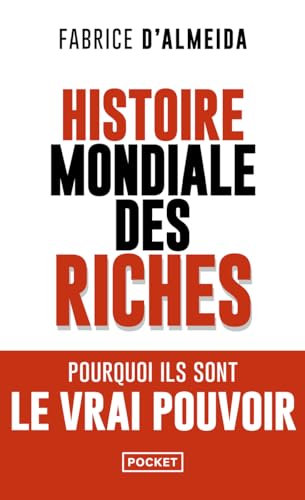 Histoire mondiale des riches (Pocket Book)