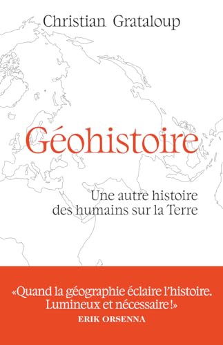 Géohistoire - Une autre histoire des humains sur la Terre (Paperback)