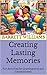 Creating Lasting Memories: Fun Activities for Grandparents and Grandchildren (Heartstrings: The Grandparenting Guide Book 3)