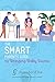 The Smart Parents Guide to ...