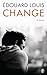 Change by Édouard Louis