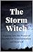 The Storm Witch: Tapping in...