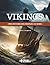 Vikings (Les): une histoire...