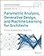 Parametric Analysis, Generative Design and Machine Learning in Architectural Practice (Practical Revolutions)