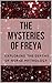 The Mysteries of Freya by Nichole Muir