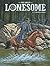 Lonesome - Tome 4 - Le territoire du sorcier