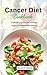 Cancer diet cookbook: 20 de...