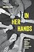 In Her Hands: Women's Fight...