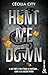 Hunt Me Down: Entre frissons et tension, un romantic suspense addictif
