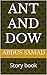 ANT AND DOW: Story book
