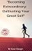 "Becoming Extraordinary by Game Changer