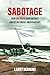 Sabotage by Larry Behrens