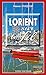Lorient sur le fil: Course ...