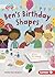Ben's Birthday Shapes (Math All Around by Ruthie Van Oosbree