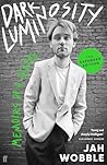 Dark Luminosity by Jah Wobble