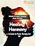 Healing Harmony by Pushpa Vidyashankar