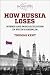 How Russia Loses by Thomas Kent