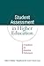 Student Assessment in Higher Education: A Handbook for Assessing Performance